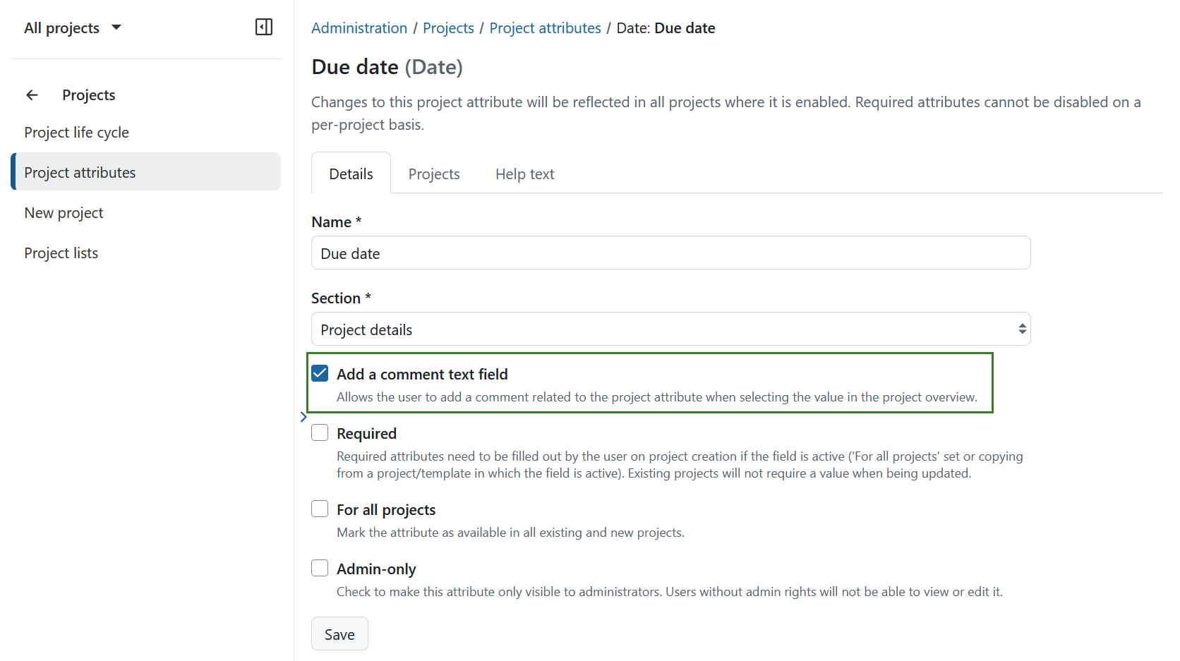 Die OpenProject-Administrations-Oberfläche für Projektattribute zeigt die Option an, bei der Konfiguration eines Projektattributs ein Kommentar-Textfeld hinzuzufügen.